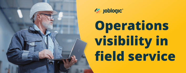 Operations visibility for field service | Joblogic