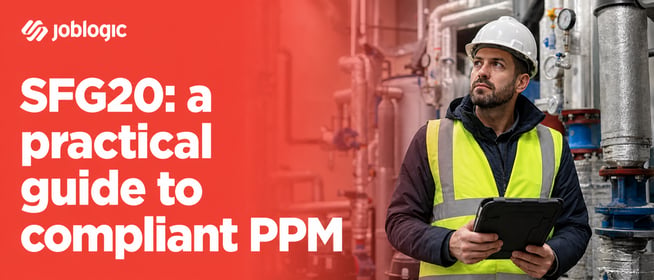What is SFG20? Guide to compliant PPM schedules