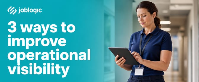 3 ways field service teams can improve operational visibility