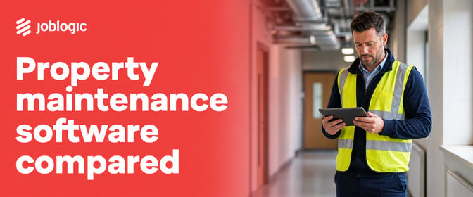 6 Property Maintenance Software Platforms for UK Teams