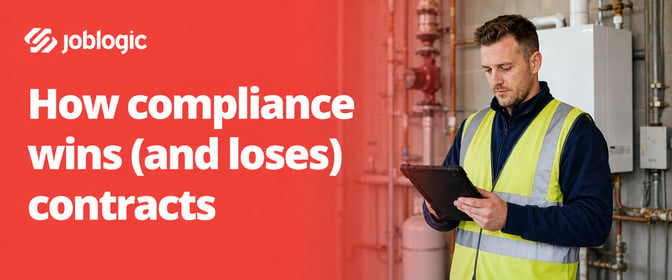 How field service businesses win (and lose) contracts through compliance