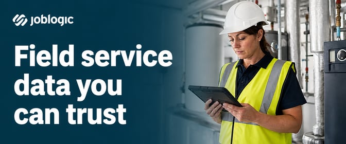 How to choose FSM software that gives you data you can actually trust