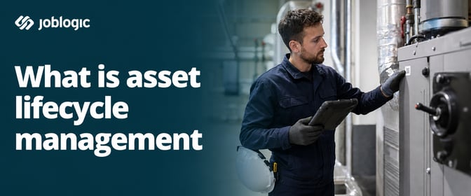 What Is asset lifecycle management for service businesses?