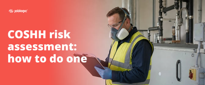 COSHH risk assessment: What it is and how to do one