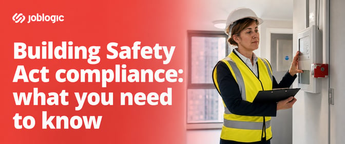 Building Safety Act compliance: What building owners need to know