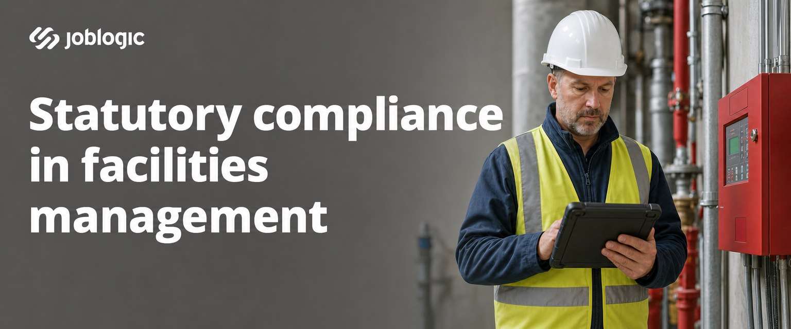 Statutory compliance in FM: UK checks, intervals and records